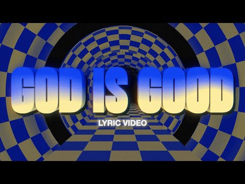 Thumbnail for God Is Good  video