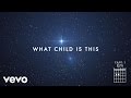 Chris Tomlin - What Child Is This? (Live/Lyrics And Chords) ft. All Sons & Daughters