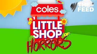 Coles&#39; Little Shop (of horrors)
