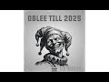 OBLEE TILL 2025 LATEST NAIJA SONGS MIX 2025 Edition OBLEE TILL 2025 WIZKID ASAKE TML VIBEZ