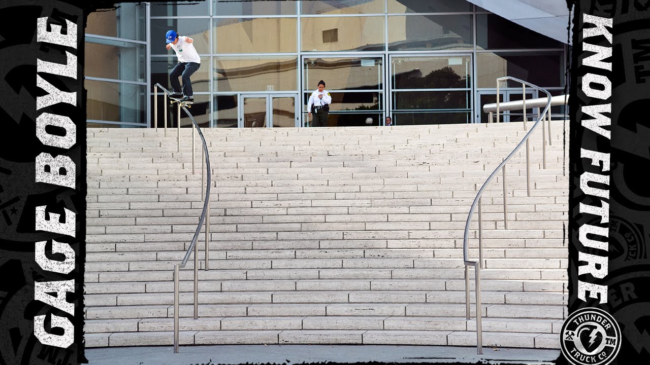 Gage Boyle: Know Future // Thunder Trucks