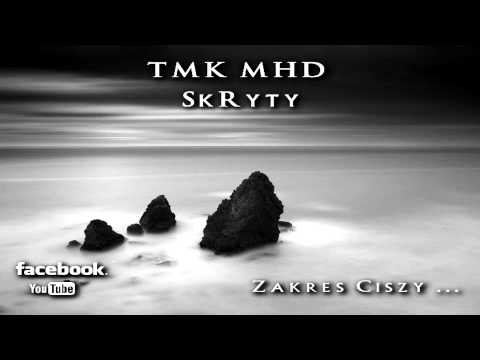 TMK MHD ft. SkRyty - Zakres ciszy..
