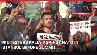 Anti-NATO Protest Held in Istanbul Ahead of Summit | AM1P