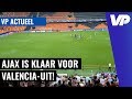 Honderden Ajax-fans aanwezig bij afsluitende training in imposant Mestalla