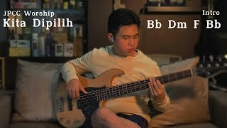 Kita Dipilih - JPCC Bass Cover