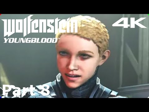 WOLFENSTEIN - YOUNG BLOOD - Part 8 - on PS5 Gameplay Walkthrough - 4K - No Commentary