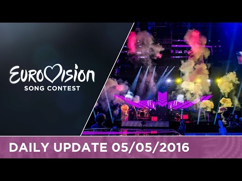Eurovision Song Contest Daily Update 05/05/2016