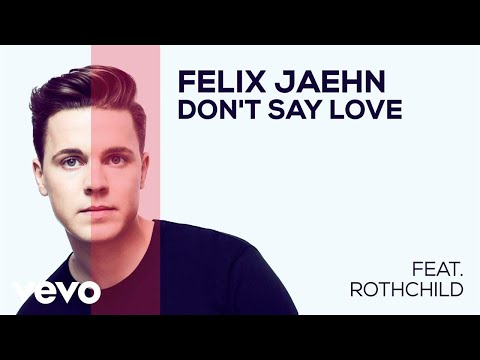 Video thumbnail for Don’t Say Love