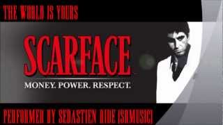 Scarface (The World Is Yours) - Improvised & Performed by sebastien ride (srmusic)