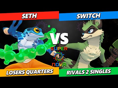 Supernova 2024 Losers Quarters - Seth (Ranno) Vs. Switch (Maypaul) Rivals 2 Tournament