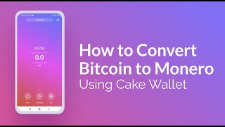 How to exchange Bitcoin to Monero in Cake Wallet