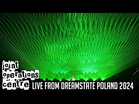 Joint Operations Centre LIVE @ Dreamstate Poland 2024