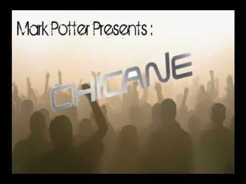 Mark Potter Presents - Chicane Remixed