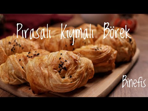 Turkish Borek with Leek and Minced Meat | Binefis