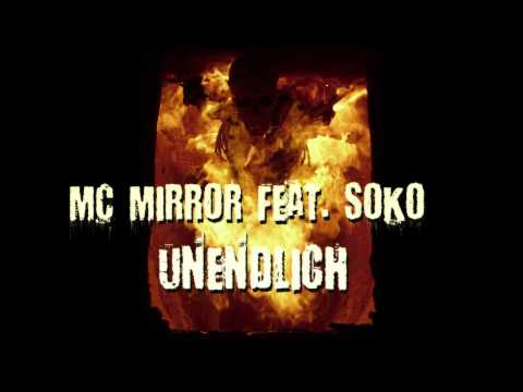MC Mirror feat. SO.KO - Unendlich (2014)