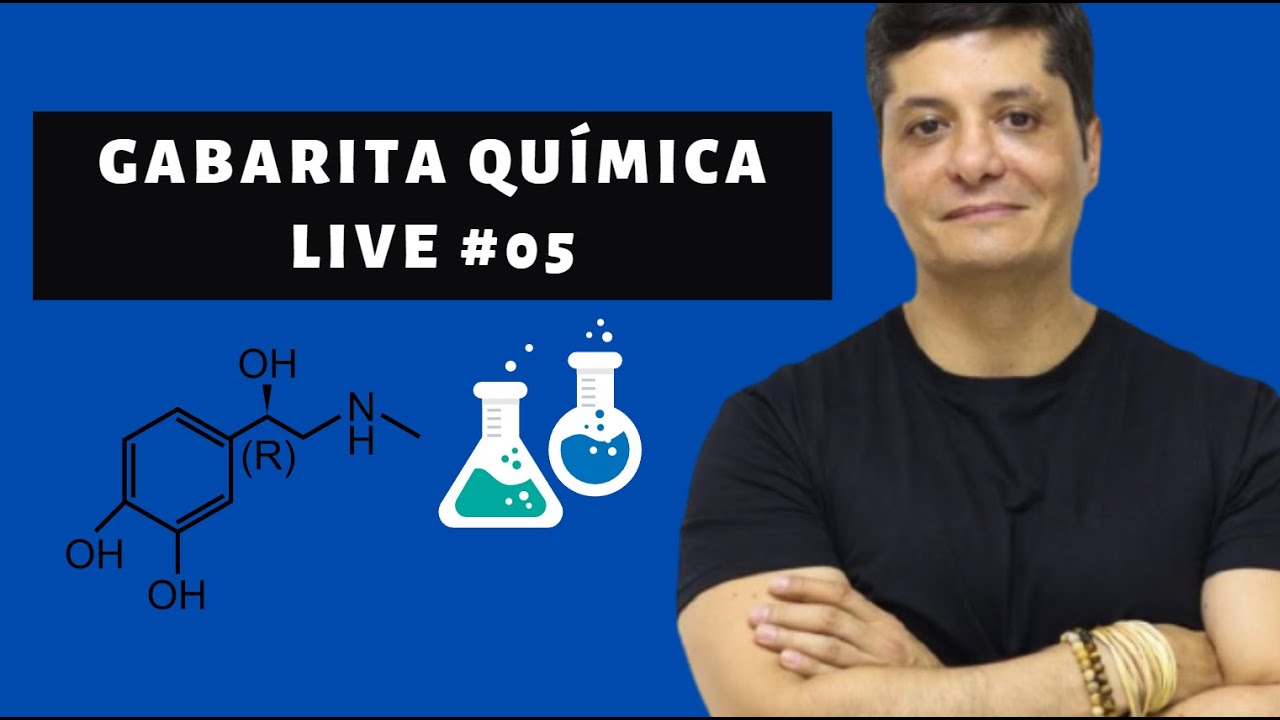 GABARITA QUÍMICA - LIVE #05