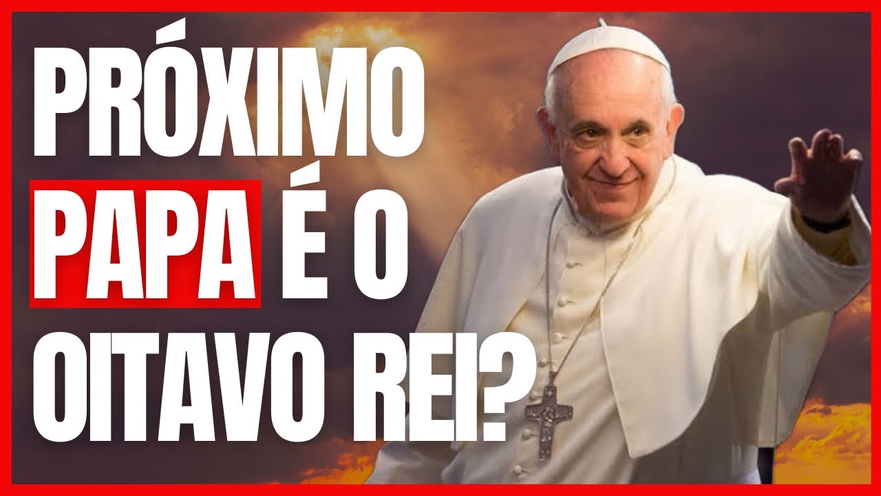 The Pope and the Prophecy of the Eighth King in Revelation 17