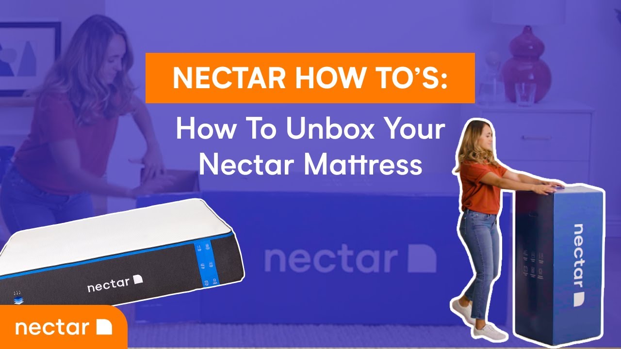 HOW TO Unbox Your Nectar Mattress? It's Easier Than You Think! | NectarSleep