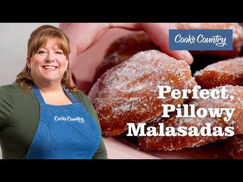 How to Make Pillowy, Sugar-Dusted Malasadas | Cook's Country