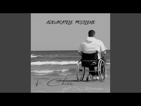 Adevaratele Probleme (feat. Oana Marinescu)