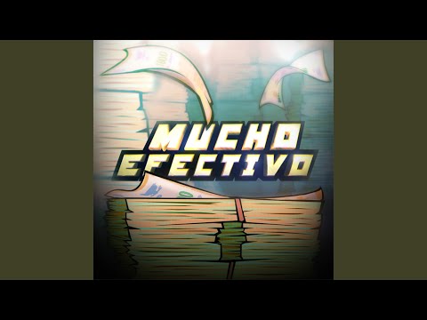 Mucho Efectivo