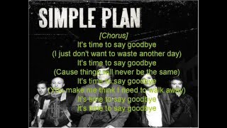 Simple Plan- Time To Say Goodbye