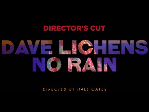 DAVE LICHENS - "NO RAIN" DIRECTOR'S CUT( BLIND MELON COVER / PREACHER )