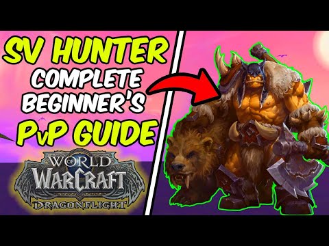 COMPLETE BEGINNER’s Guide to Survival Hunter PvP 🏹 (Races / Rotation / Stats / Pets❗)