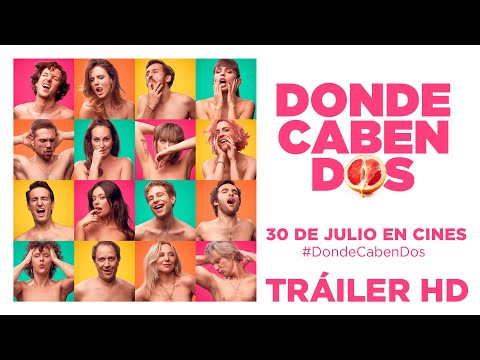 Trailer en español de Donde caben dos