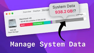 How to Manage System Data in macOS: Reclaim storage/space
