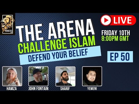 The Arena | Challenge Islam | Defend your Beliefs - Episode 50