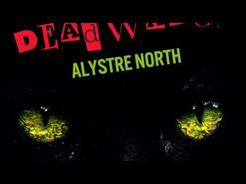 Dead Watch - Alystre North