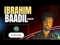 Ibrahim Baadil Ahun Iyo Deeqa Axmed Raage Heesta Ahlan Wasahlan
