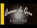 Avenue du Gare by Tape Five official