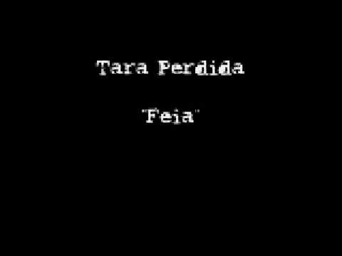 Feia - Tara Perdida