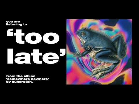 Video thumbnail for Too Late
