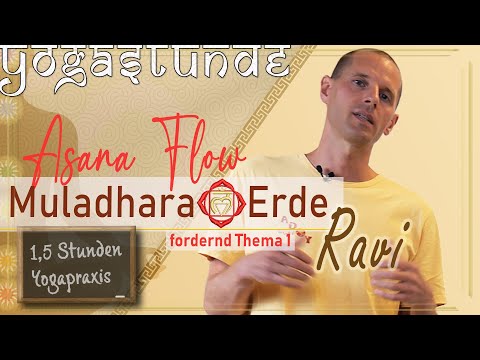 RAVI | Asana Flow Muladhara Erde | Yogastunde fordernd