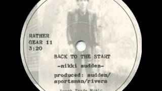Nikki Sudden - Back To The Start