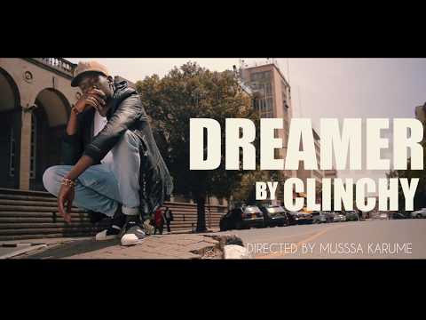 Clinchy-Dreamer(Official video)[Sms'Skiza 6500388 or 6500388 to 811]