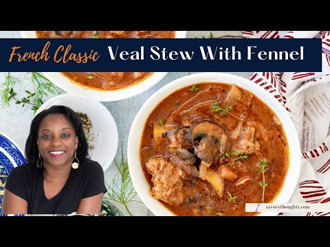 Veal Stew Recipe - Classic French Veal Stew