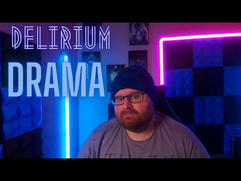 Delirium Everywhere, Drama Everywhere