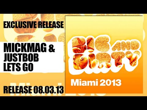 MickMag & JustBob - Let Go (Original Mix) [HD/HQ]