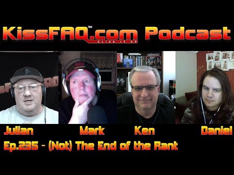 KissFAQ Podcast Ep.235 - (Not) The End of the Rant