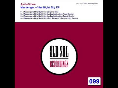 AudioStorm - Messenger of the Night Sky (LoQuai Alteration Break Remix)