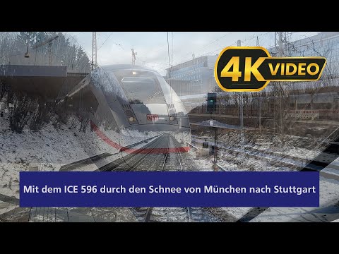 4K 🇩🇪 - HighSpeed ICE 596 BR412 | 4K Führerstandsmitfahrt durch den #schnee : München - Stuttgart