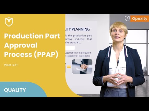Was ist PPAP (Production Part Approval Process)? 🔩 | Opexity