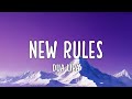 Dua Lipa - New Rules (Lyrics 2024)