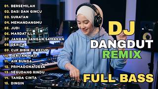 Download lagu DJ REMIX DANGDUT LAWAS FULL BASS || DJ BERSEMILAH | DJ JANGAN JANGAN SAMAKAN mp3 Download lagu DJ REMIX DANGDUT LAWAS FULL BASS || DJ BERSEMILAH | DJ JANGAN JANGAN SAMAKAN mp3