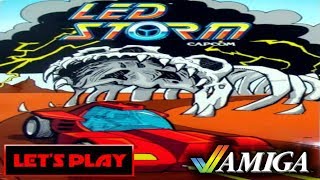 LET'S PLAY: LED STORM (AMIGA - With Commentary)