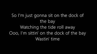 Sittin’ On The Dock of the Bay Otis Redding Lyrics